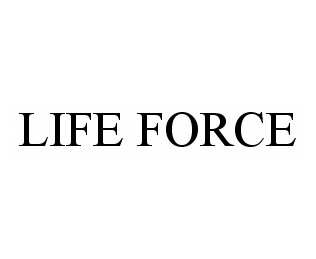 Trademark Logo LIFE FORCE