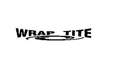  WRAP TITE