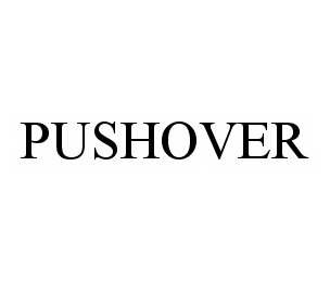 PUSHOVER