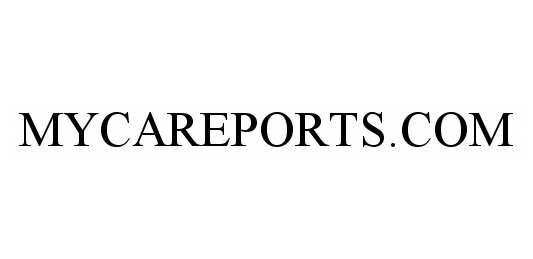 Trademark Logo MYCAREPORTS.COM