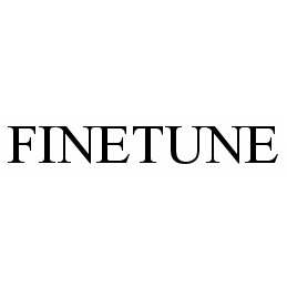 Trademark Logo FINETUNE