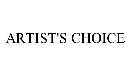 Trademark Logo ARTIST'S CHOICE