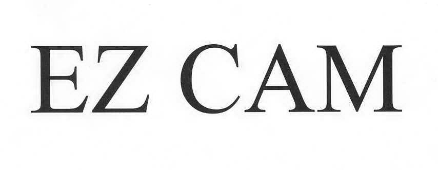 Trademark Logo EZ CAM