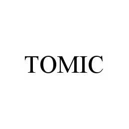 Trademark Logo TOMIC