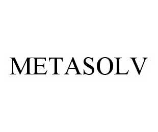  METASOLV