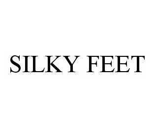  SILKY FEET