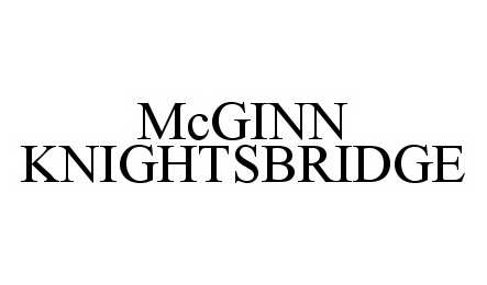 Trademark Logo MCGINN KNIGHTSBRIDGE