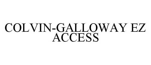  COLVIN-GALLOWAY EZ ACCESS