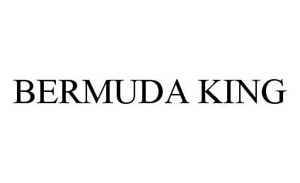  BERMUDA KING