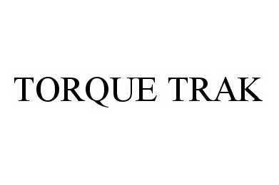 Trademark Logo TORQUE TRAK