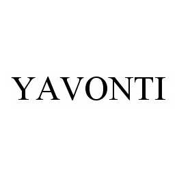 Trademark Logo YAVONTI