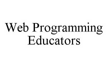 Trademark Logo WEB PROGRAMMING EDUCATORS