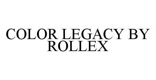  COLOR LEGACY BY ROLLEX