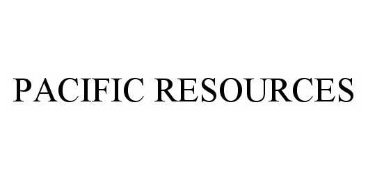  PACIFIC RESOURCES