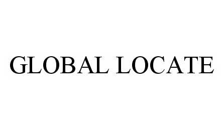 Trademark Logo GLOBAL LOCATE