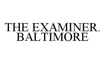  THE EXAMINER. BALTIMORE