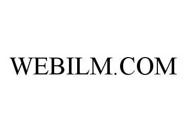Trademark Logo WEBILM.COM