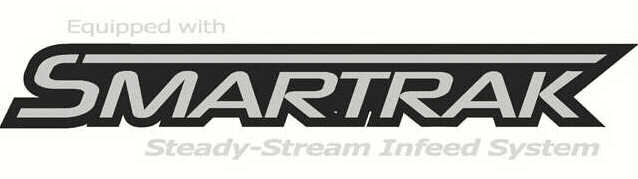  EQUIPPED WITH SMARTRAK STEADY-STREAM INFEED SYSTEM