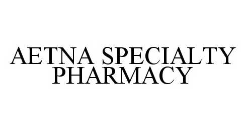 Trademark Logo AETNA SPECIALTY PHARMACY