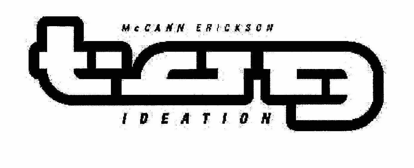  MCCANN ERICKSON TAG IDEATION