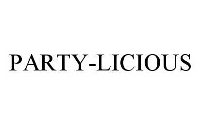 Trademark Logo PARTY-LICIOUS