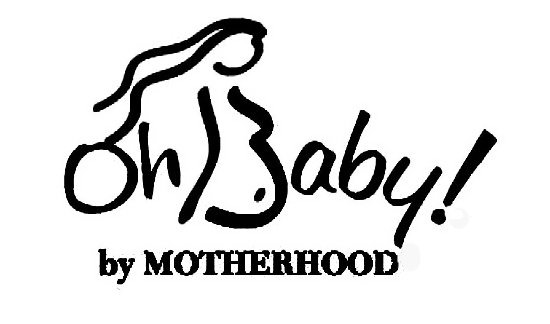 OH BABY! BY MOTHERHOOD