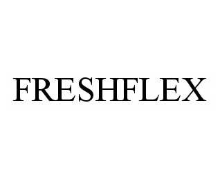  FRESHFLEX