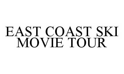 Trademark Logo EAST COAST SKI MOVIE TOUR