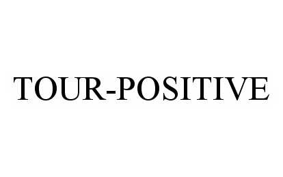  TOUR-POSITIVE