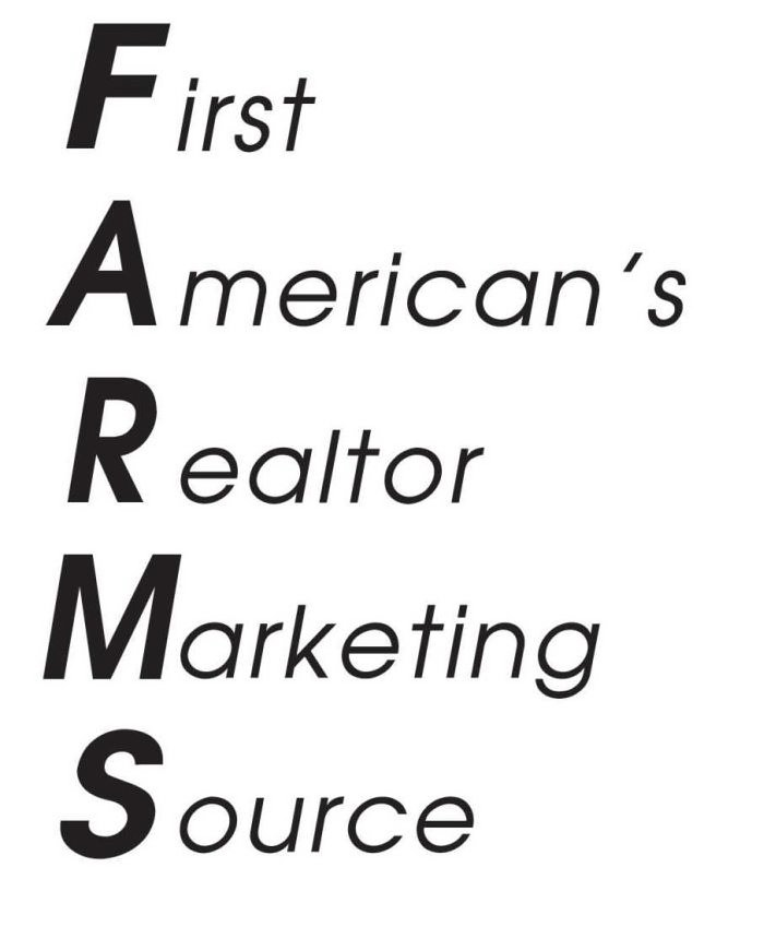 Trademark Logo FARMS FIRST AMERICAN'S REALTOR MARKETING SOURCE