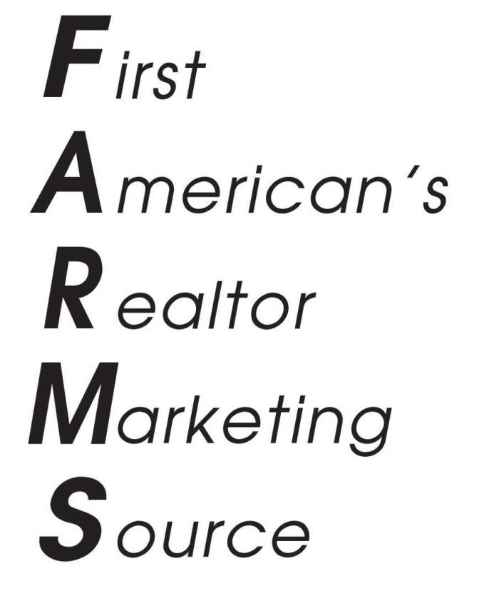  FARMS FIRST AMERICAN'S REALTOR MARKETING SOURCE