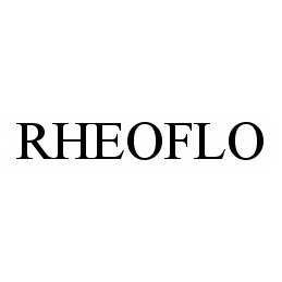Trademark Logo RHEOFLO