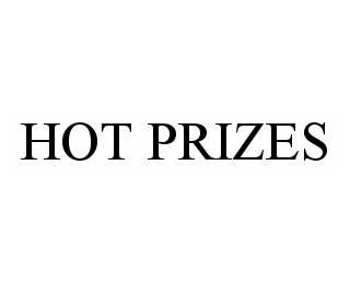 Trademark Logo HOT PRIZES