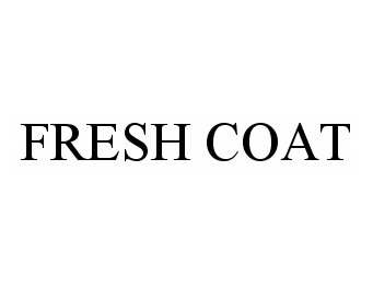 Trademark Logo FRESH COAT