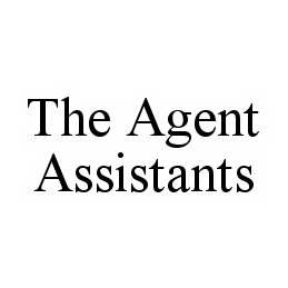  THE AGENT ASSISTANTS