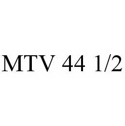 MTV 44 1/2