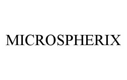 Trademark Logo MICROSPHERIX