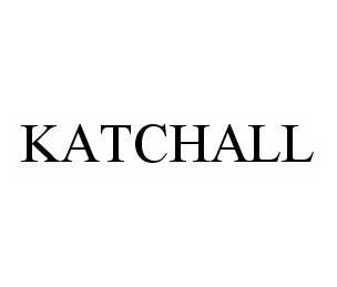 Trademark Logo KATCHALL