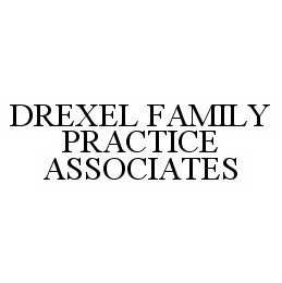  DREXEL FAMILY PRACTICE ASSOCIATES