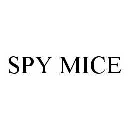 Trademark Logo SPY MICE
