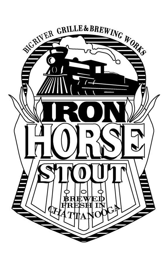  BIG RIVER GRILLE &amp; BREWING WORKS IRON HORSE STOUT BREWED FRESH IN CHATTANOOGA