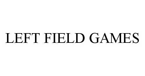  LEFT FIELD GAMES