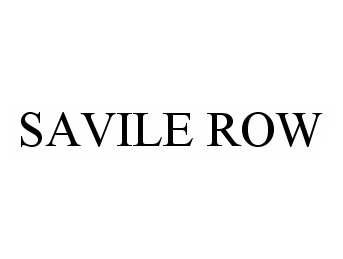 Trademark Logo SAVILE ROW