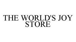 Trademark Logo THE WORLD'S JOY STORE