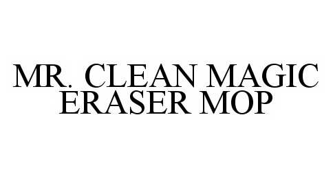  MR. CLEAN MAGIC ERASER MOP
