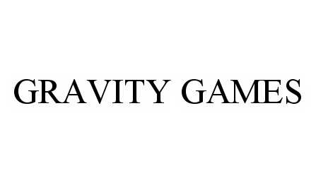  GRAVITY GAMES