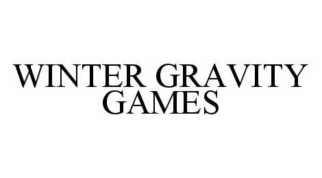  WINTER GRAVITY GAMES