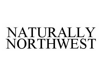 Trademark Logo NATURALLY NORTHWEST