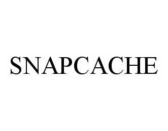 Trademark Logo SNAPCACHE