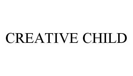 Trademark Logo CREATIVE CHILD